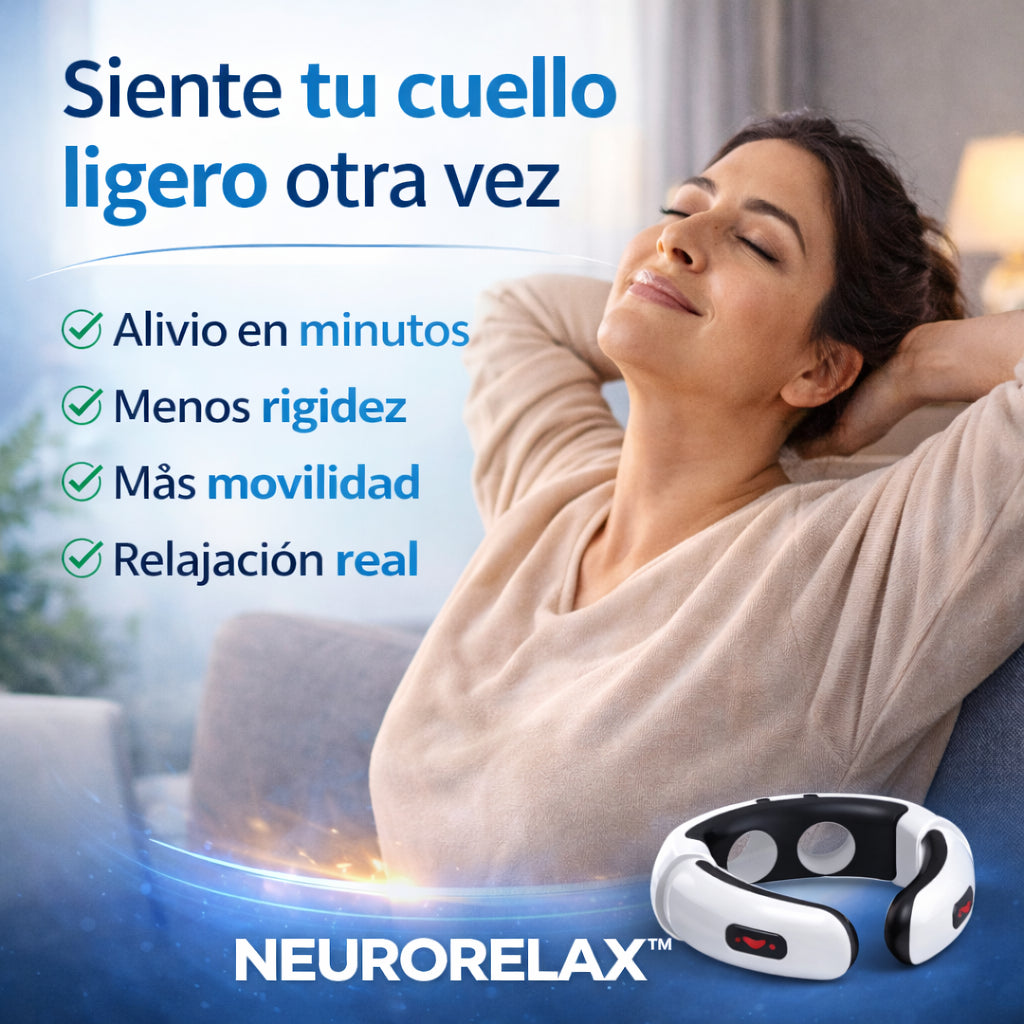 NeuroRelax™ – Elimina la tensión de tu cuello en 10 minutos