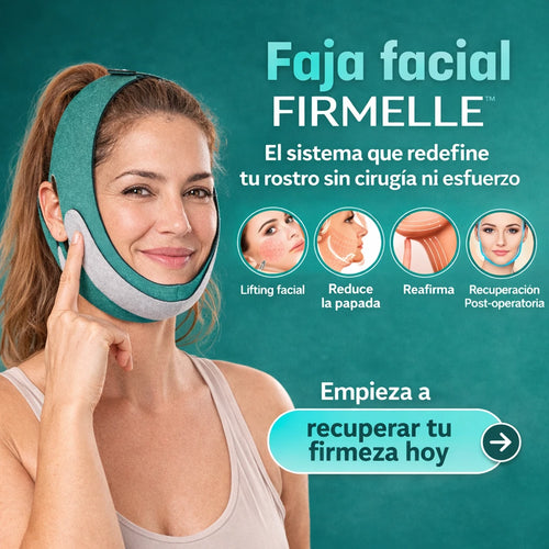FIRMELLE™ | Levanta y Define tu Rostro sin Cirugía